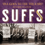 TBA Goes to the Theater: Suffs