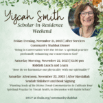 Yiscah Smith Scholar in Residence Community Shabbat Dinner
