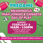 Meaningful MahJong Pre-Game with Sharsheret