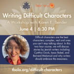 Writing Difficult Characters Workshop