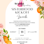 Sisterhood Kickoff Event